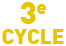 3e CYCLE